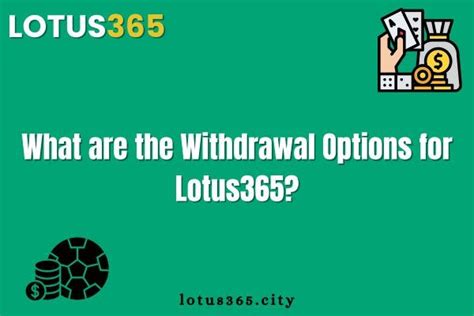 lotus 365 withdrawal time